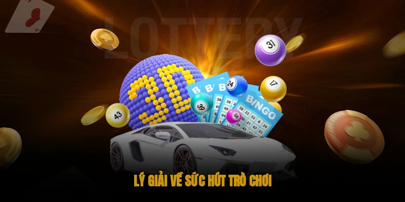 Lý giải về sức hút trò chơi